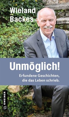Unmöglich! von Gmeiner-Verlag